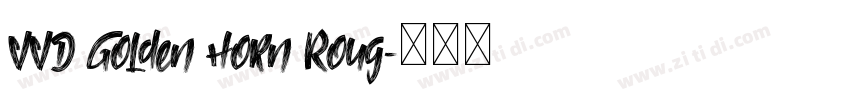 VVD Golden Horn Roug字体转换